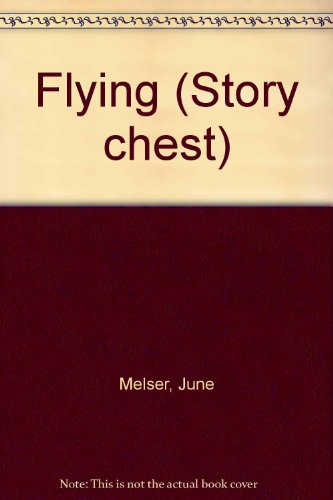 9780560086256: Flying (Story chest)