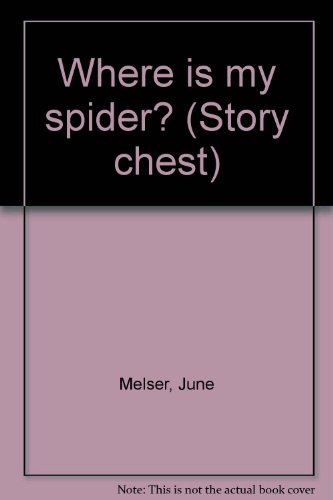 9780560086638: Where is my spider? (Story chest)