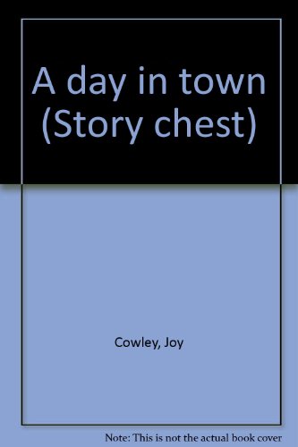 9780560086683: A day in town (Story chest)