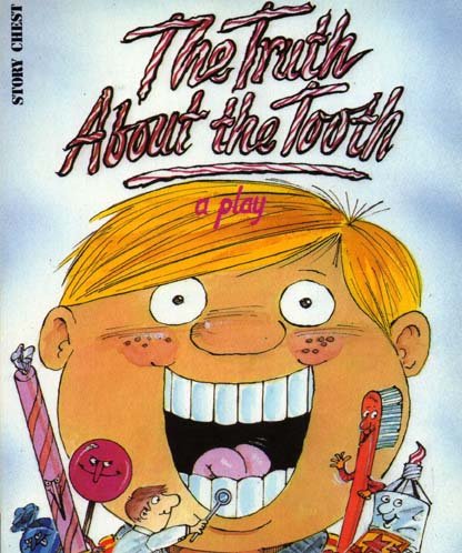 Story Chest: The Truth About the Tooth Stage 9 (9780560088953) by Cowley, Joy; Melser, June