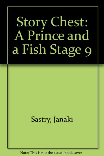 Stock image for Story Chest: A Prince and a Fish Stage 9 for sale by Phatpocket Limited