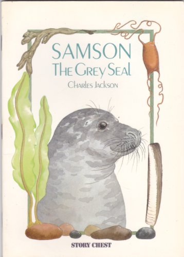 Beispielbild fr Story Chest: Samson the Grey Seal Stage 14 zum Verkauf von WorldofBooks