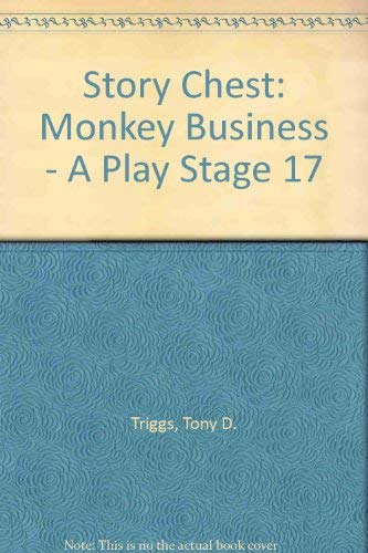9780560089769: Story Chest: Monkey Business - A Play Stage 17