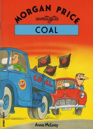 Story Chest: Morgan Price Investigates Coal (9780560090086) by Cowley, Joy; Melser, June