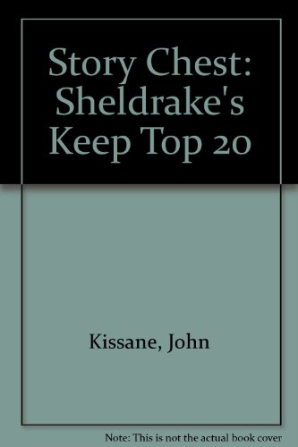 Story Chest: Sheldrake's Keep Top 20 (9780560090413) by Cowley, Joy; Melser, June