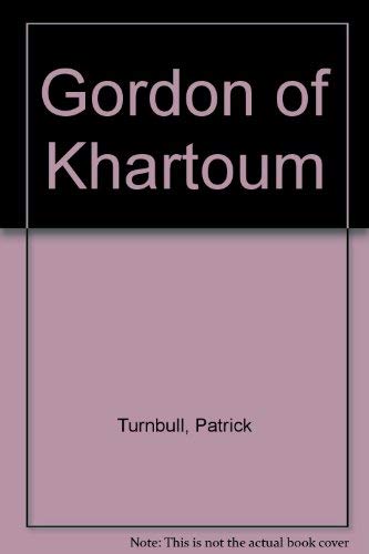 Imagen de archivo de Gordon of Khartoum a la venta por Weller Book Works, A.B.A.A.