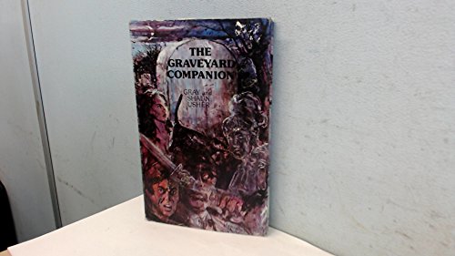 9780561002798: Graveyard Companion: Tales of Hauntings and Horrors