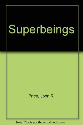 9780561703589: Superbeings Overcoming Limitations