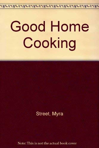 Stock image for Good Home Cooking for sale by WorldofBooks