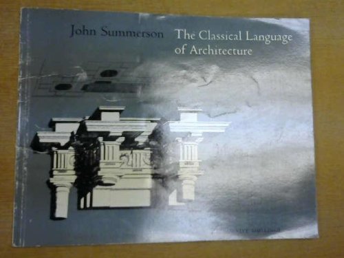 9780563051565: Classical Language of Architecture