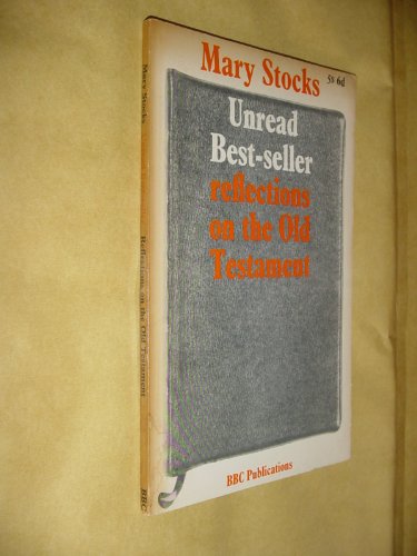 Beispielbild fr Unread Bestseller: Reflections on the Old Testament zum Verkauf von WorldofBooks