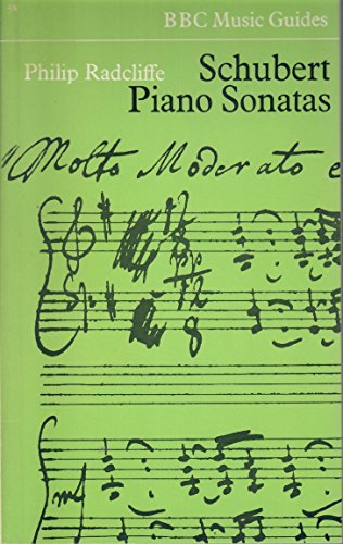 Beispielbild fr Schubert Piano Sonatas (BBC Music Guides) zum Verkauf von WorldofBooks