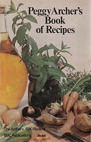 Stock image for Peggy Archer's Book of Recipes for sale by WorldofBooks