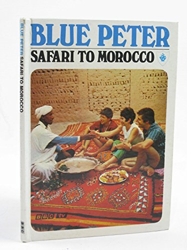 Imagen de archivo de Blue Peter Safari to Morocco a la venta por Ryde Bookshop Ltd