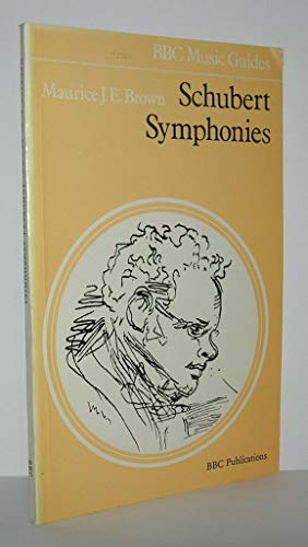 Beispielbild fr Schubert symphonies, (BBC music guides) zum Verkauf von Wonder Book