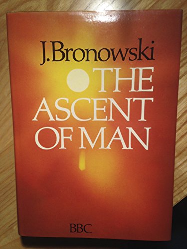 Beispielbild fr The Ascent of Man zum Verkauf von WorldofBooks