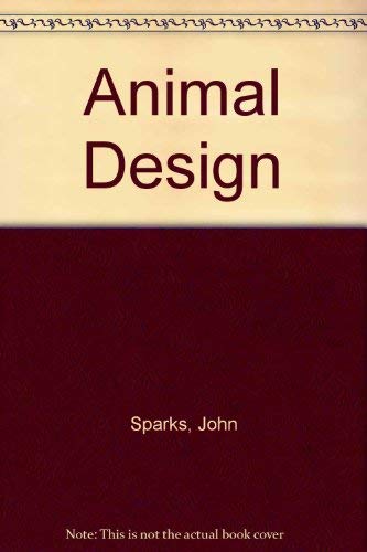 Animal Design (9780563106845) by Sparks, John