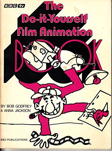 Beispielbild fr The Do-it-yourself Film Animation (BBC Publications) zum Verkauf von WorldofBooks