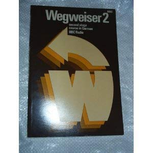 Beispielbild fr Wegweiser 2 Second Stage course in German: Bk. 2 zum Verkauf von WorldofBooks