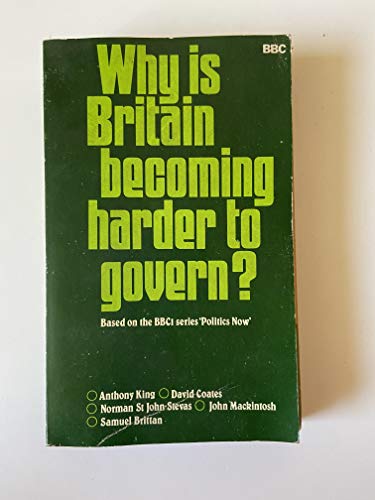 Beispielbild fr Why is Britain Becoming Harder to Govern? zum Verkauf von WorldofBooks