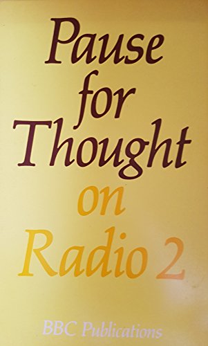 Stock image for Pause for Thought" on Radio 2 for sale by WorldofBooks