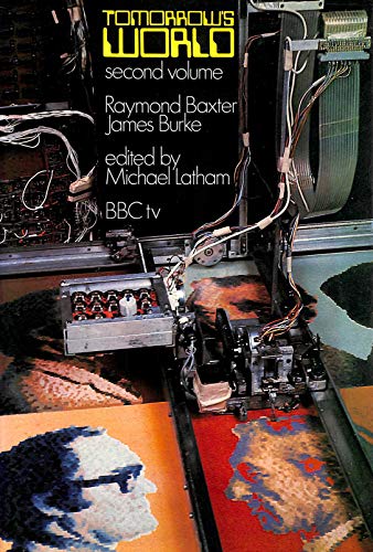 Tomorrow's World: No. 2 (9780563120179) by Baxter, Raymond & Burke, James (Edited By Michael Latham)