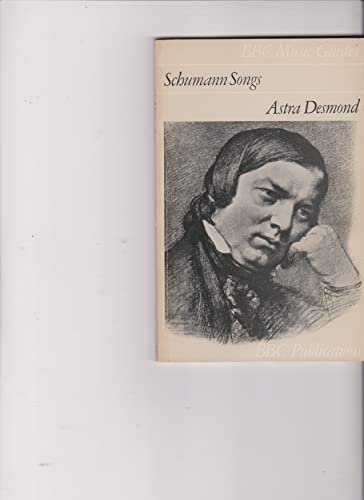 9780563121404: Schumann Songs (Music Guides)