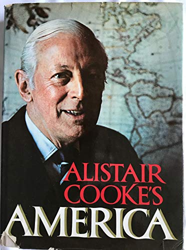 Beispielbild fr Alistair Cooke's America zum Verkauf von PsychoBabel & Skoob Books