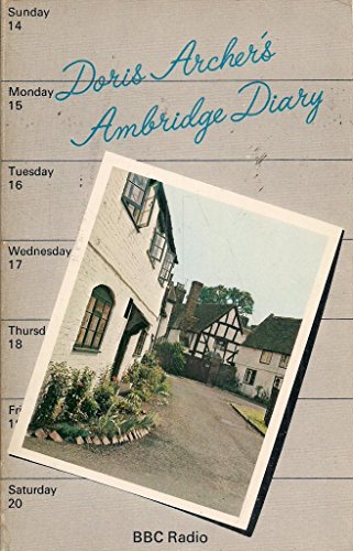 Stock image for DORIS ARCHER'S AMBRIDGE DIARY. for sale by Black Cat Bookshop P.B.F.A