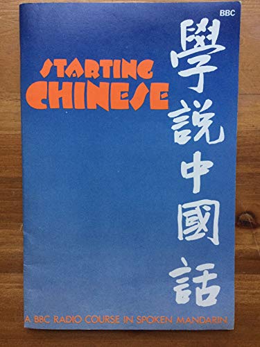 Stock image for Starting Chinese for sale by WorldofBooks