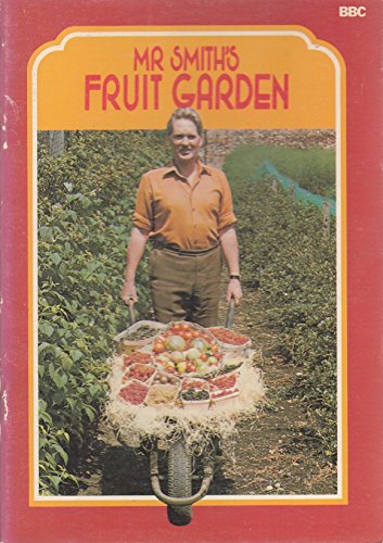 Stock image for Mr Smtih's Fruit Garden for sale by RIVERLEE BOOKS