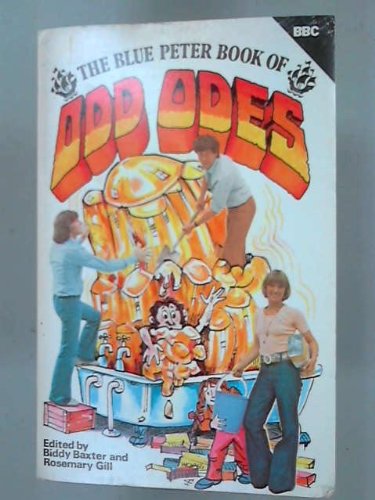 Stock image for The Blue Peter Book of Odd Odes for sale by Jenny Wren Books