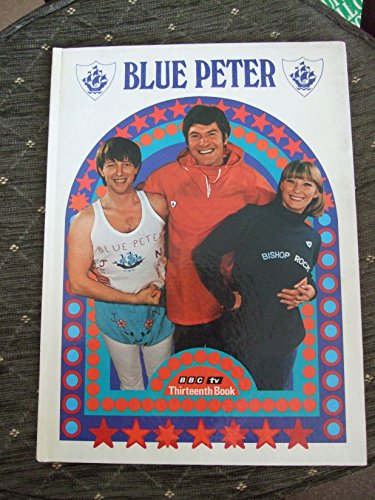 Stock image for Book of Blue Peter 13 (Annual) for sale by WorldofBooks