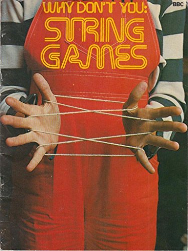 Stock image for Why Don't You?: String Games for sale by WorldofBooks