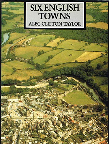Imagen de archivo de Six English Towns a la venta por Flying Danny Books