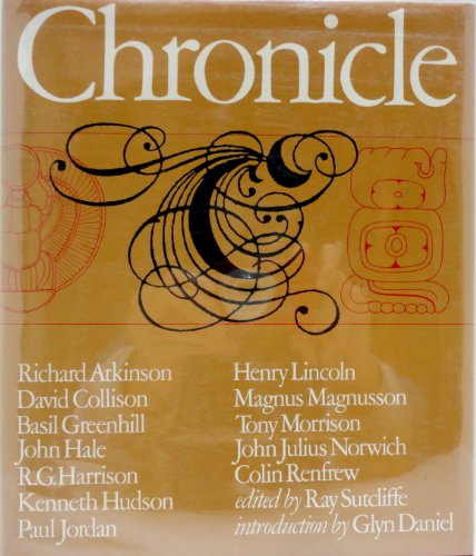 Chronicle, Essays from Ten Years of Television Archaeology