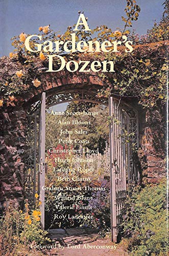 Stock image for A Gardener's Dozen for sale by AwesomeBooks