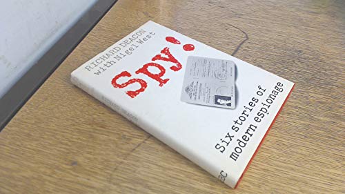 Stock image for Spy!: Six Stories of Modern Espionage for sale by J. Mercurio Books, Maps, & Prints IOBA