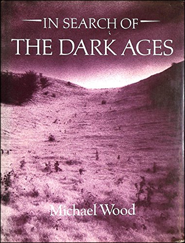 Stock image for In Search of the Dark Ages for sale by WorldofBooks