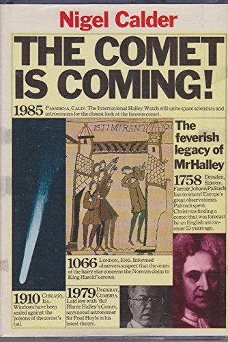 Imagen de archivo de The comet is coming! : The feverish legacy of Mr. Halley a la venta por Dunaway Books