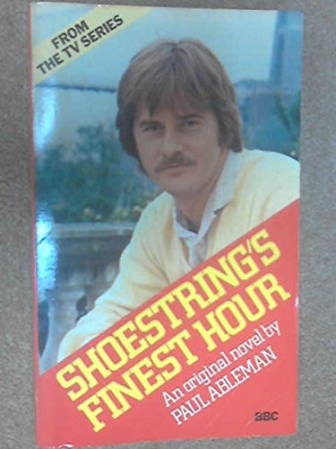 Beispielbild fr Shoestring's Finest Hour zum Verkauf von WorldofBooks