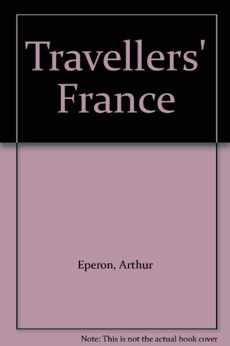 Stock image for Travellers' France for sale by WorldofBooks