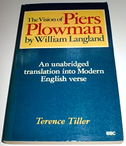 Stock image for The Vision of Piers Plowman: An Unabridged Translation Into Modern English Verse for sale by Hourglass Books