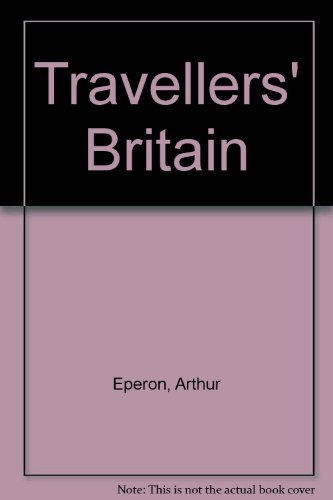 Stock image for Travellers' Britain for sale by WorldofBooks