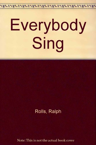 Stock image for Everybody Sing for sale by Hay-on-Wye Booksellers