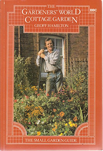 9780563200598: "Gardeners' World" Cottage Garden