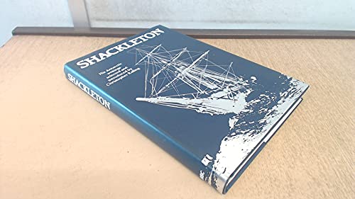 Beispielbild fr Shackleton: His Antarctic Writings Selected and Introduced by Christopher Ralling zum Verkauf von Cambridge Rare Books