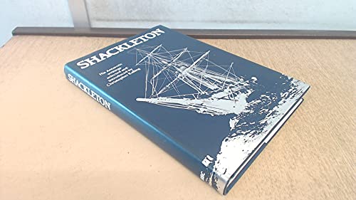 Stock image for Shackleton: His Antarctic Writings Selected and Introduced by Christopher Ralling for sale by Cambridge Rare Books