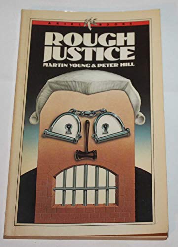 Stock image for Rough Justice (Ariel Books) for sale by Greener Books