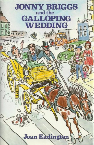 Beispielbild fr Jonny Briggs & Galloping Wedding (a first printing) zum Verkauf von S.Carter